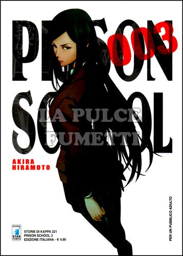 STORIE DI KAPPA #   221 - PRISON SCHOOL 3